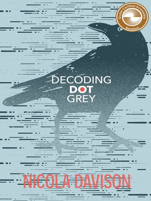 Title details for Decoding Dot Grey by Nicola Davison - Available